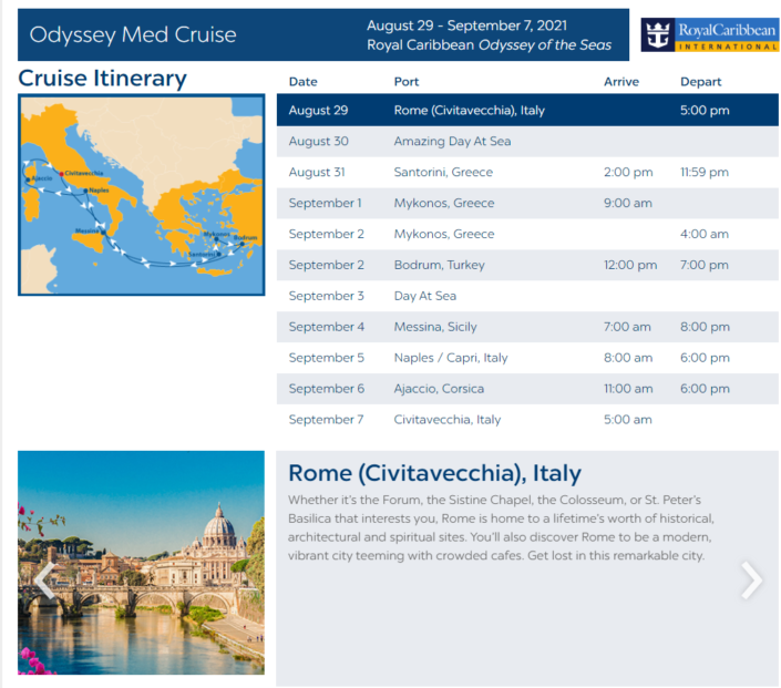 Odyssey Med Cruise – Royal Caribbean Odyssey of the Seas – ITINERARY